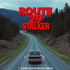 Route 29 Stalker