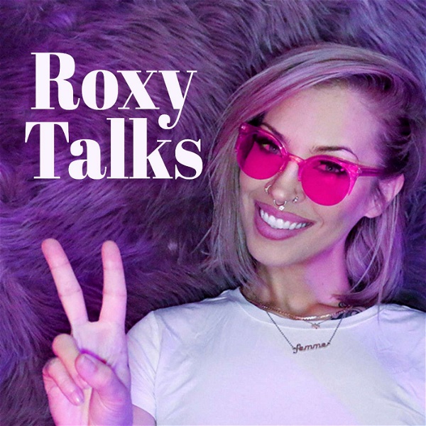 Artwork for Roxy Talks Manifestation Podcast