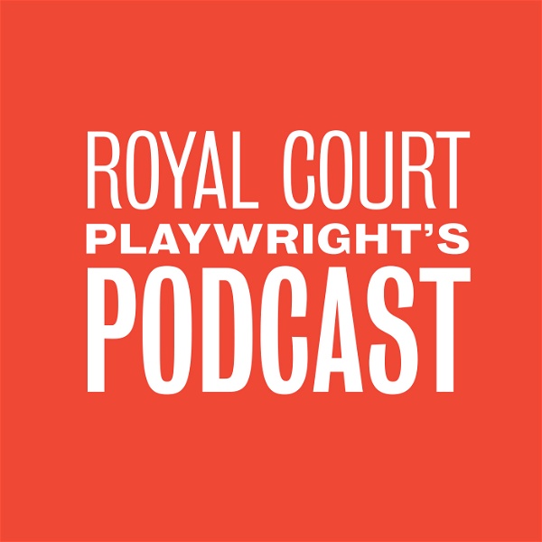 Artwork for Royal Court Playwright's Podcast