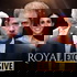 Royal Exclusive