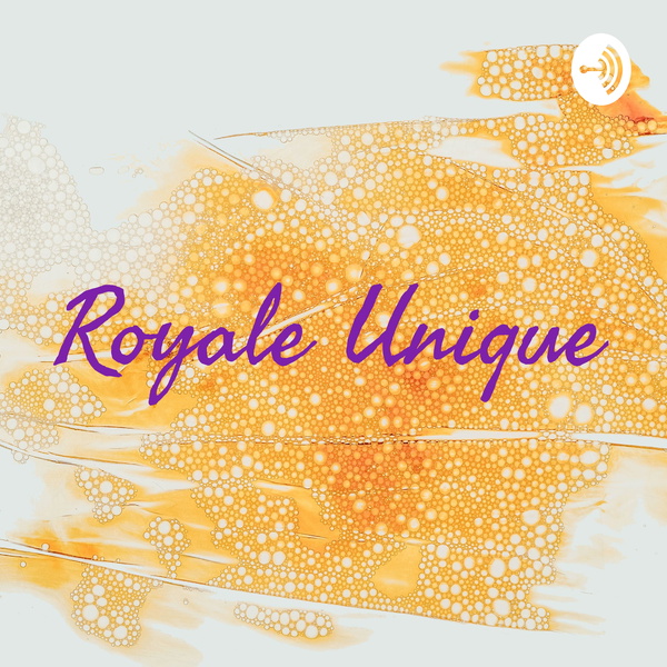 Artwork for Royale Unique