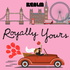 Royally Yours