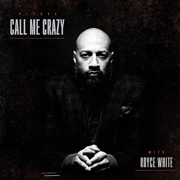Artwork for Royce White: Please, Call Me Crazy