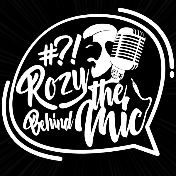 Artwork for "Rozy - Behind The Mic" - Der Podcast by Mr. Rozenberg