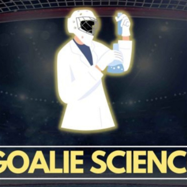 Artwork for Goalie Science