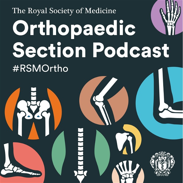 Artwork for The Royal Society of Medicine's Orthopaedic Section Podcast