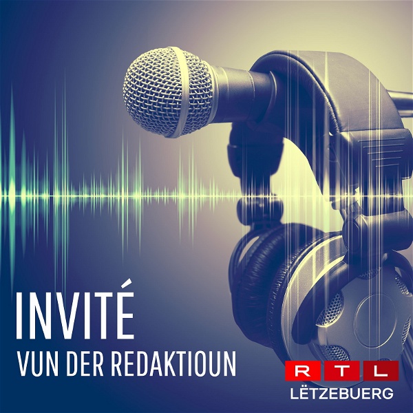 Artwork for RTL - Invité vun der Redaktioun