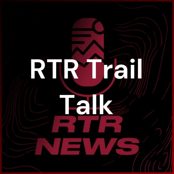 Artwork for RTR Trail Talk