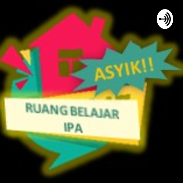 Artwork for Ruang Belajar IPA Asyik
