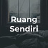 Ruang Sendiri