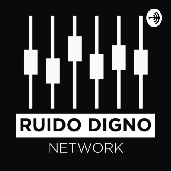 Artwork for Ruido Digno Network