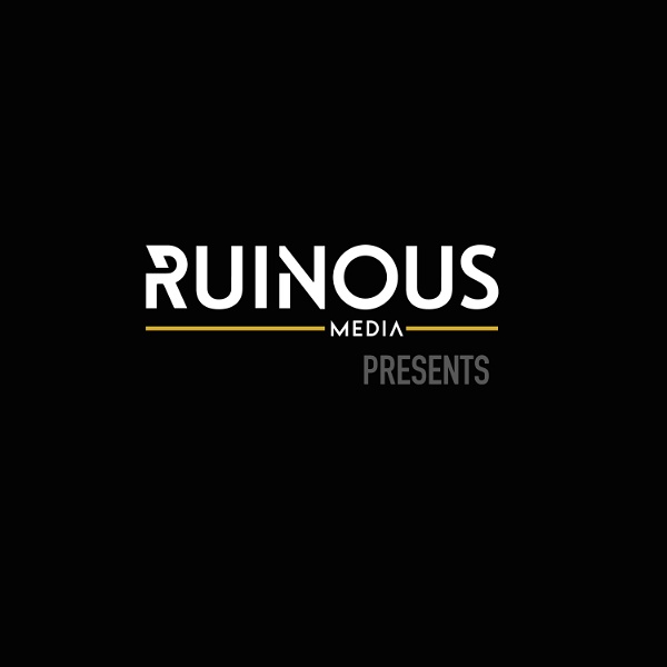 Artwork for RUINOUS Presents