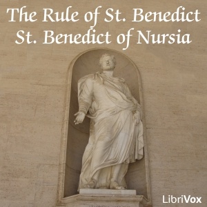 Artwork for Rule of St. Benedict, The by Saint Benedict of Nursia (480