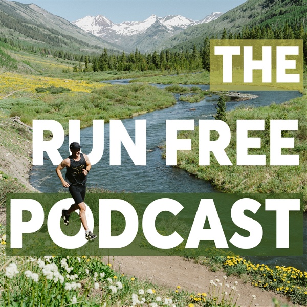 Artwork for Run Free Podcast