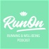 Run On: Running and Well-being Podcast