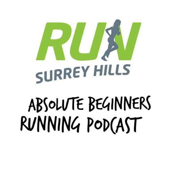 Artwork for Run Surrey Hills Absolute Beginners Running Podcast