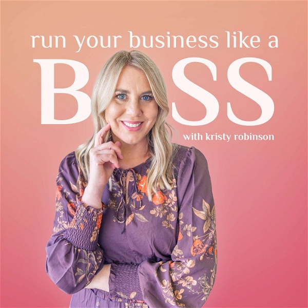 Artwork for Run Your Business Like A Boss