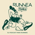 RUNNEA Podcast