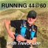 Running 44@60 - tips, ideas and advice for your first ultra marathon