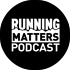 Running Matters