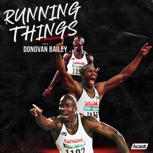 Artwork for Donovan Bailey Running Things: The Podcast