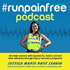 #RunPainFree Podcast