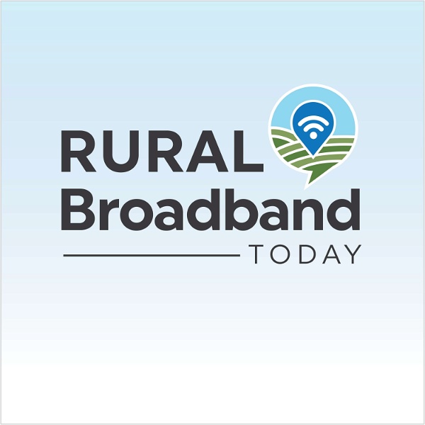 Artwork for Rural Broadband Today