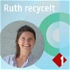 Ruth recycelt