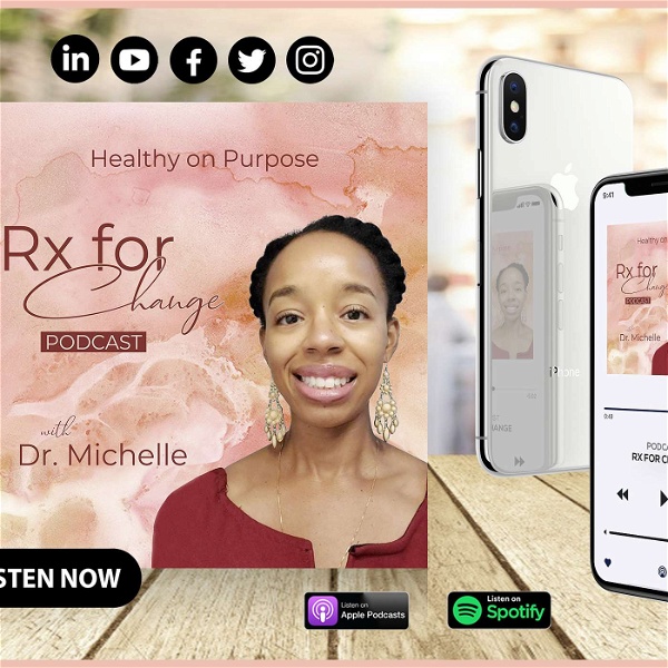 Artwork for Rx for Change: Healthy on Purpose