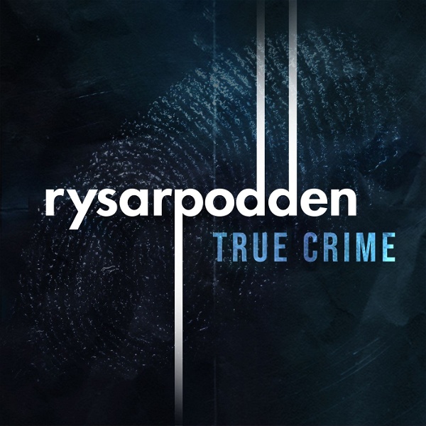 Artwork for Rysarpodden: True Crime