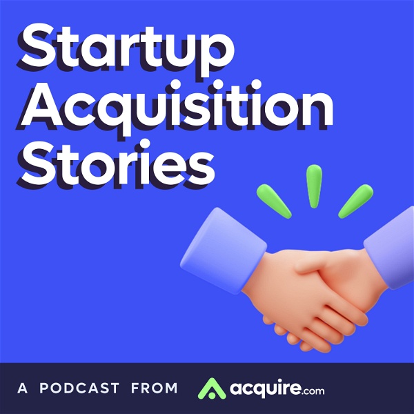 Artwork for Startup Acquisition Stories