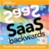 SaaS Backwards - Reverse Engineering SaaS Success