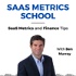 SaaS Metrics School