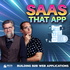 SaaS That App - Building Tech-Enabled Businesses