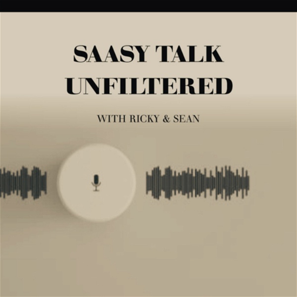 Artwork for SaaSy Talk Unfiltered