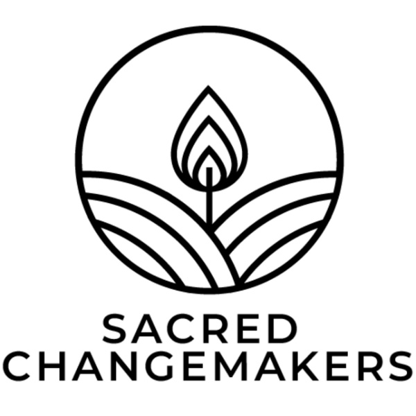 Artwork for Sacred Changemakers