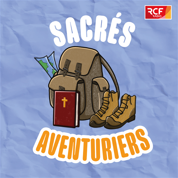 Artwork for Sacrés aventuriers, le podcast qui donne foi en l'humanité !