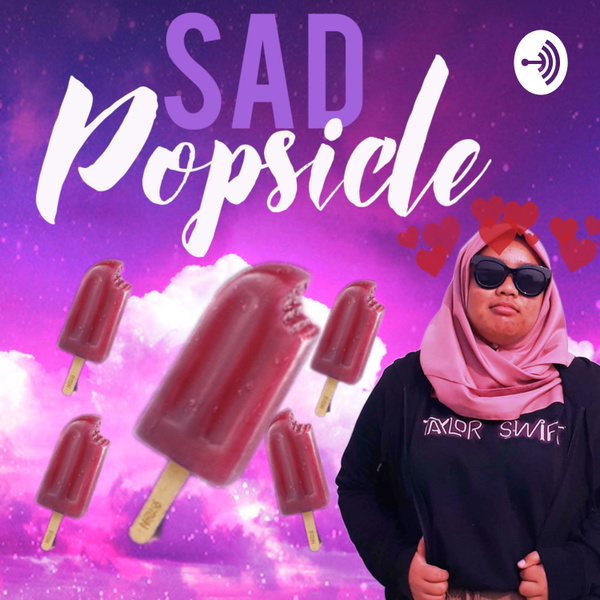 Artwork for Sad Popsicle by Trish
