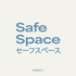 Safe Space