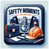 Safety Moments for your Meetings