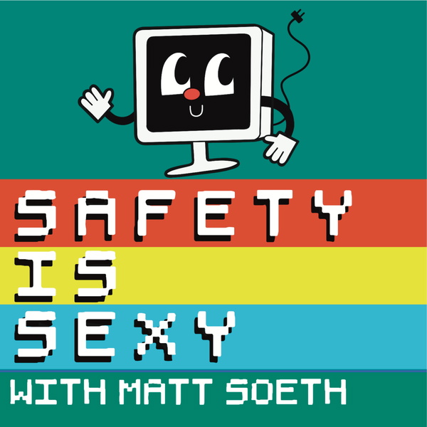 Artwork for Safety is Sexy