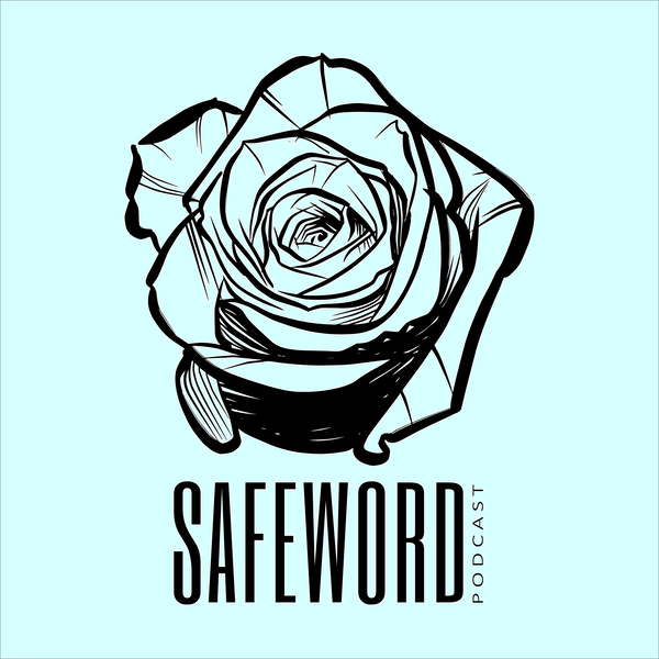 Artwork for Safeword Podcast