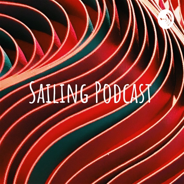 Artwork for Sailing Podcast