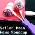 Sailor Moon News Roundup
