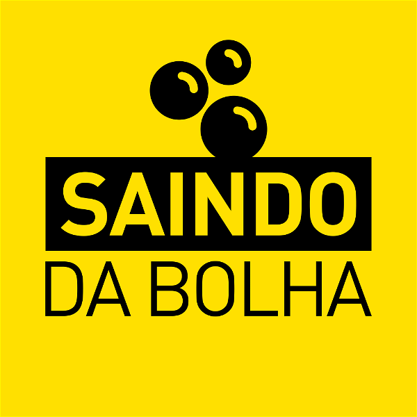 Artwork for Saindo da Bolha