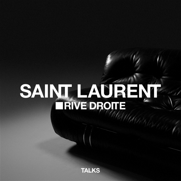 Artwork for Saint Laurent Talks