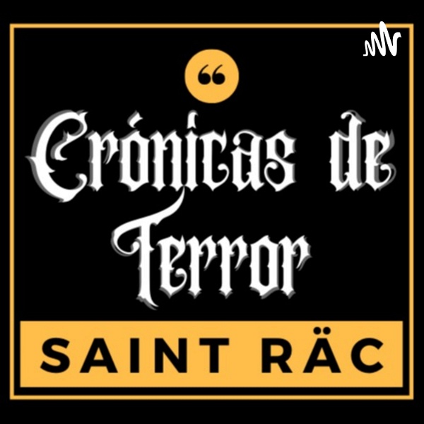 Artwork for Saint Räc Crónicas De Terror