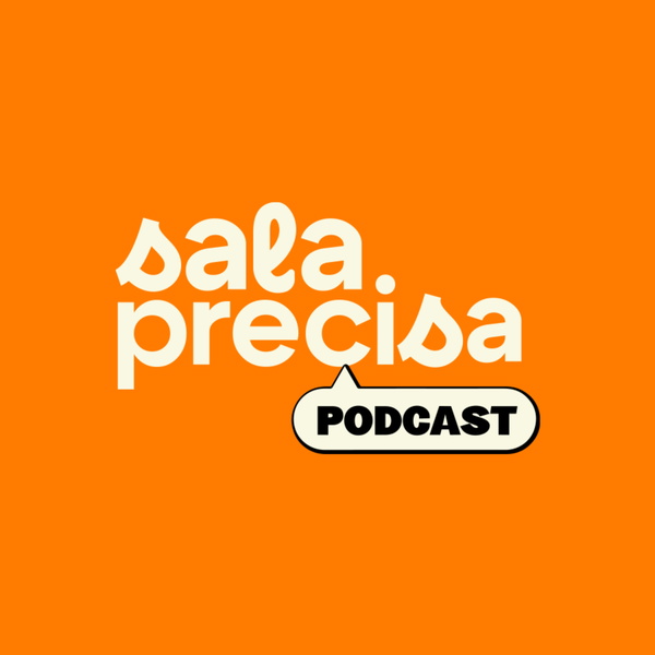 Artwork for Sala Precisa Podcast