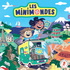 Les musiques et histoires des Mini Mondes