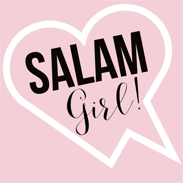 Artwork for Salam, Girl!